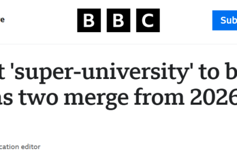 英国首个“超级大学” 来了！两所知名大学官宣合并计划